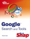Google Search and Tools in a Snap (Sams Teach Yourself)