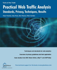Practical Web Traffic Analysis: Standards, Privacy, Techniques, and Results