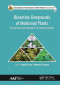 Bioactive Compounds of Medicinal Plants: Properties and Potential for Human Health (Innovations in Plant Science for Better Health: From Soil to Fork)