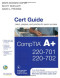 CompTIA A+ 220-701 and 220-702 Cert Guide (Exam Certification Guide)
