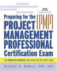 Preparing For The Project Management Professional (PMP) Certification Exam