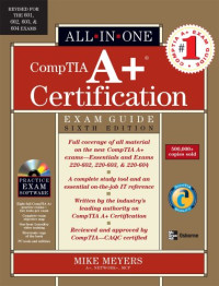 A+ Certification All-in-One Exam Guide, Sixth Edition