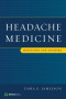 Headache Medicine: Questions and Answers
