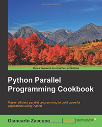 Python Parallel Programming Cookbook