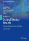 Handbook of School Mental Health: Research, Training, Practice, and Policy (Issues in Clinical Child Psychology)