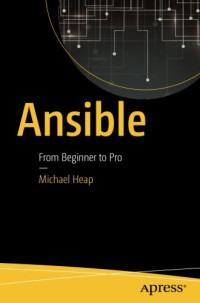 Ansible: From Beginner to Pro