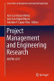 Project Management and Engineering Research: AEIPRO 2017 (Lecture Notes in Management and Industrial Engineering)