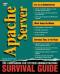Apache Server Survival Guide