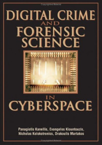 Digital Crime And Forensic Science in Cyberspace