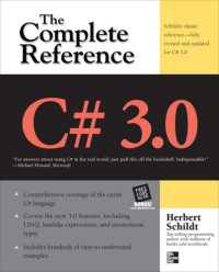 C# 3.0: The Complete Reference 3/E