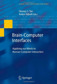 Brain-Computer Interfaces: Applying our Minds to Human-Computer Interaction