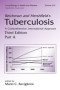 Reichman and Hershfield's Tuberculosis: A Comprehensive, International Approach (Lung Biology in Health and Disease)