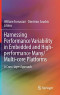 Harnessing Performance Variability in Embedded and High-performance Many/Multi-core Platforms: A Cross-layer Approach