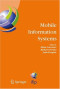Mobile Information Systems: IFIP TC 8 Working Conference on Mobile Information Systems (MOBIS)