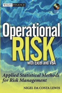 Operational Risk with Excel and VBA: Applied Statistical Methods for Risk Management (Wiley Finance)