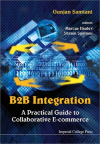 B2B Integration: A Practical Guide to Collaborative E-Commerce