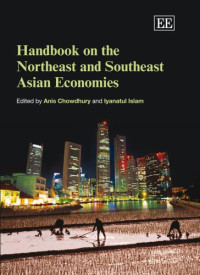 Handbook on the Northeast and Southeast Asian Economies (Elgar Original Reference)