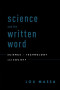 Science and the Written Word: Science, Technology, and Society