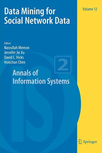 Data Mining for Social Network Data (Annals of Information Systems)