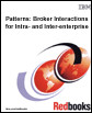 Patterns: Broker Interactions for Intro and Inter-Enterprise (IBM Redbooks)