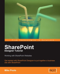 SharePoint Designer Tutorial: Working with SharePoint Websites