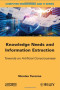 Knowledge Needs and Information Extraction: Towards an Artificial Consciousness (ISTE)