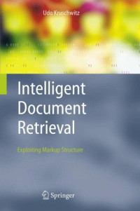 Intelligent Document Retrieval: Exploiting Markup Structure