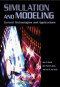 Simulation and Modeling: Current Technologies and Applications