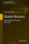Disaster Recovery: Used or Misused Development Opportunity (Disaster Risk Reduction)