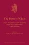 The Fabric of Cities: Aspects of Urbanism, Urban Topography and Society in Mesopotamia, Greece and Rome (Culture and History of the Ancient Near East)