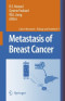 Metastasis of Breast Cancer (Cancer Metastasis - Biology and Treatment)
