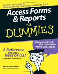 Access Forms & Reports For Dummies