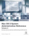 Apple Training Series: Mac OS X v10.4 System Administration Reference, Volume 2