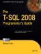 Pro T-SQL 2008 Programmers Guide (Expert's Voice in SQL Server)