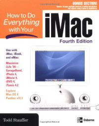 How to Do Everything with Your iMac, 4th Edition