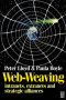 Web-Weaving: Intranets, Extranets, and Strategic Alliances
