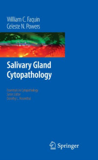 Salivary Gland Cytopathology (Essentials in Cytopathology)