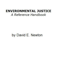 Environmental Justice: A Reference Handbook (Contemporary World Issues)