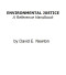 Environmental Justice: A Reference Handbook (Contemporary World Issues)