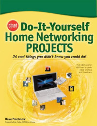 CNET Do-It-Yourself Home Networking Projects