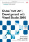 SharePoint 2010 Development with Visual Studio 2010 (Microsoft .NET Development Series)