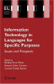 Information Technology in Languages for Specific Purposes: Issues and Prospects (Educational Linguistics)
