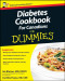 Diabetes Cookbook For Canadians For Dummies