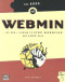 The Book of Webmin: Or How I Learned to Stop Worrying and Love UNIX