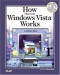 How Microsoft Windows Vista Works (How It Works)