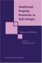 Intellectual Property Protection in VLSI Design: Theory and Practice