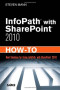 InfoPath with SharePoint 2010 How-To