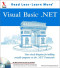 VB.NET: Your Visual Blueprint for Building Versatile Programs on the .NET Framework (With CD-ROM)
