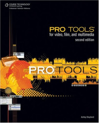 Pro Tools for Video, Film and Multimedia Second Edition