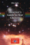 Observer's Guide to Star Clusters (The Patrick Moore Practical Astronomy Series)